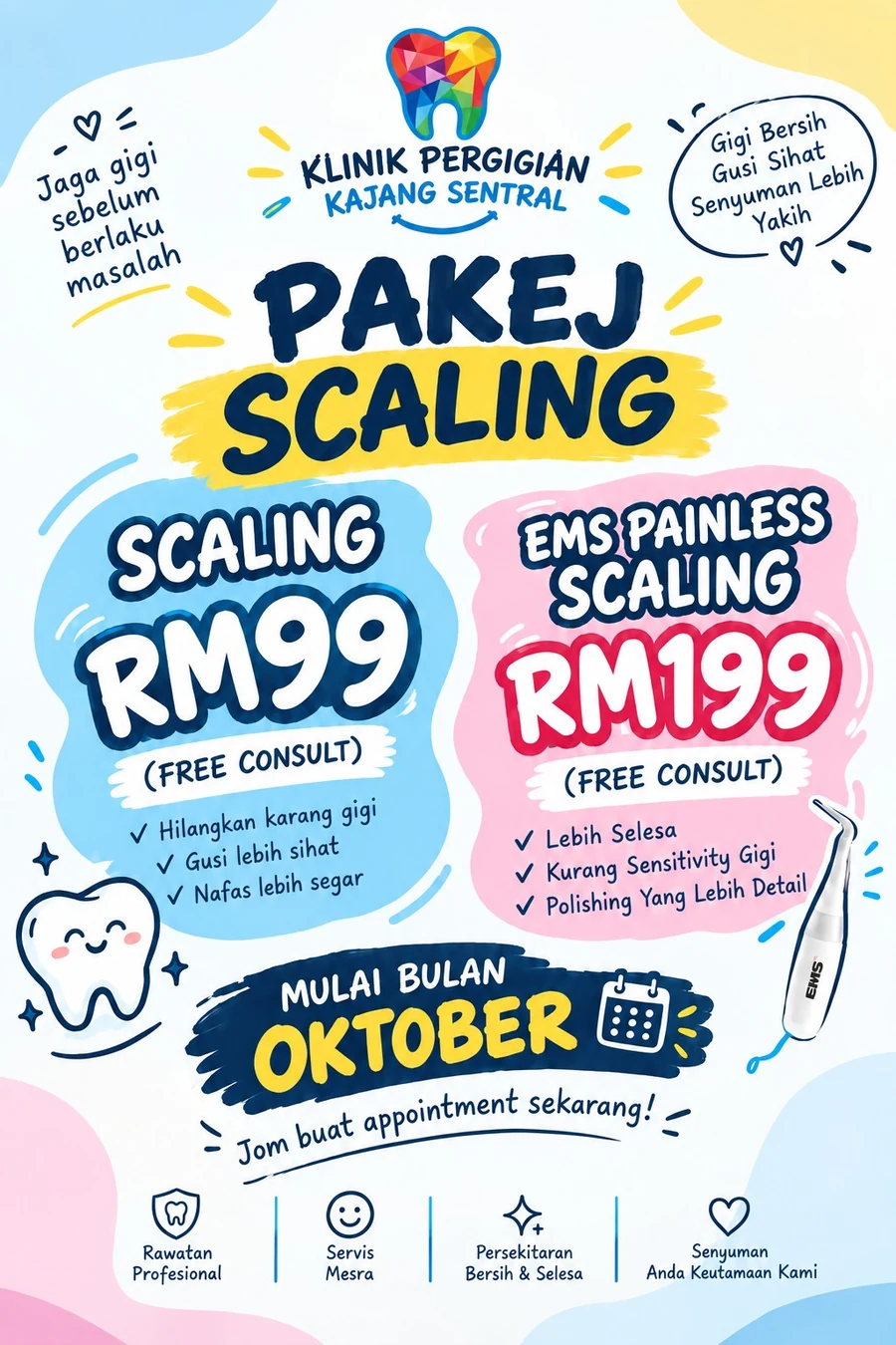 Scaling package promotion: scaling RM99 and EMS painless scaling RM199, both with a free consultation